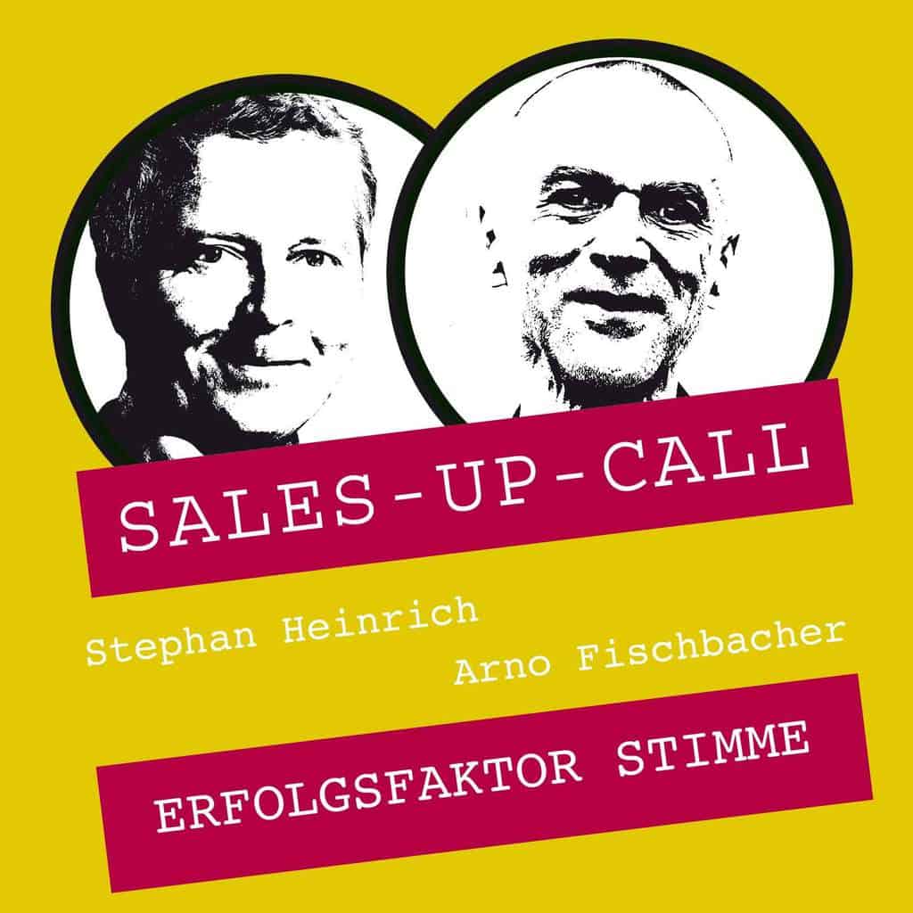 Sales-up-Call_Arno_Fischbacher