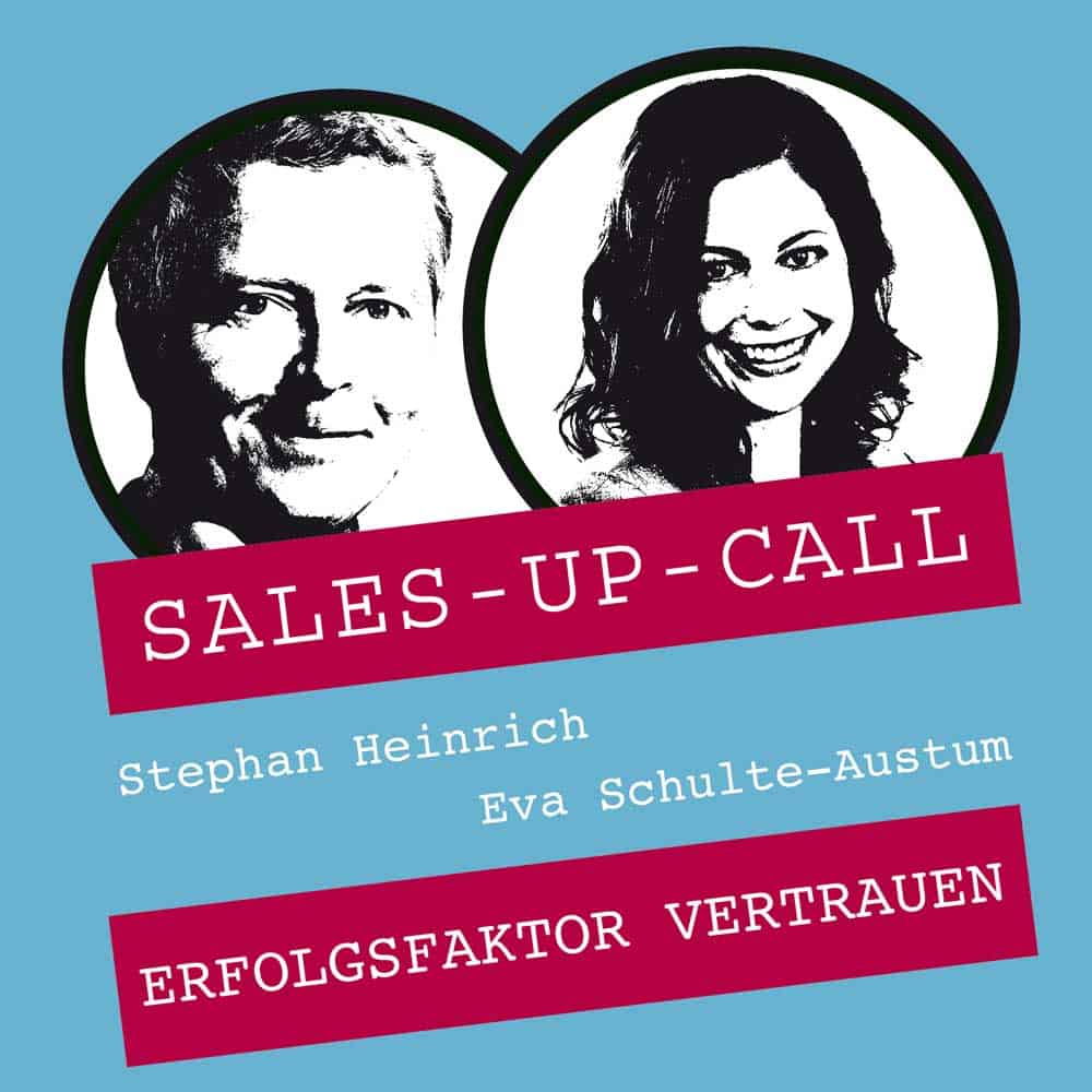 Sales up Call mit Eva Schulte-Austum