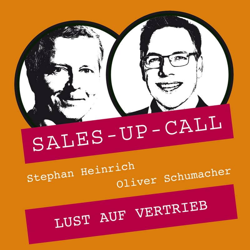 Der Sales-Up-Call von Stephen Helrich Schmucker wird Ihre Lust am Vertrieb wecken.