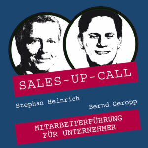Sales-up-Call Cover mit Bernd Geropp
