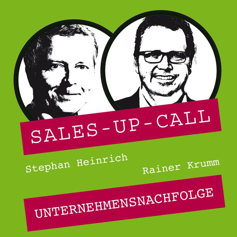 Sales-up-Call Cover mit Rainer Krumm
