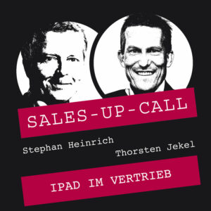 iPad im Vertrieb Sales-up-Call Cover mit Thorsten Jekel